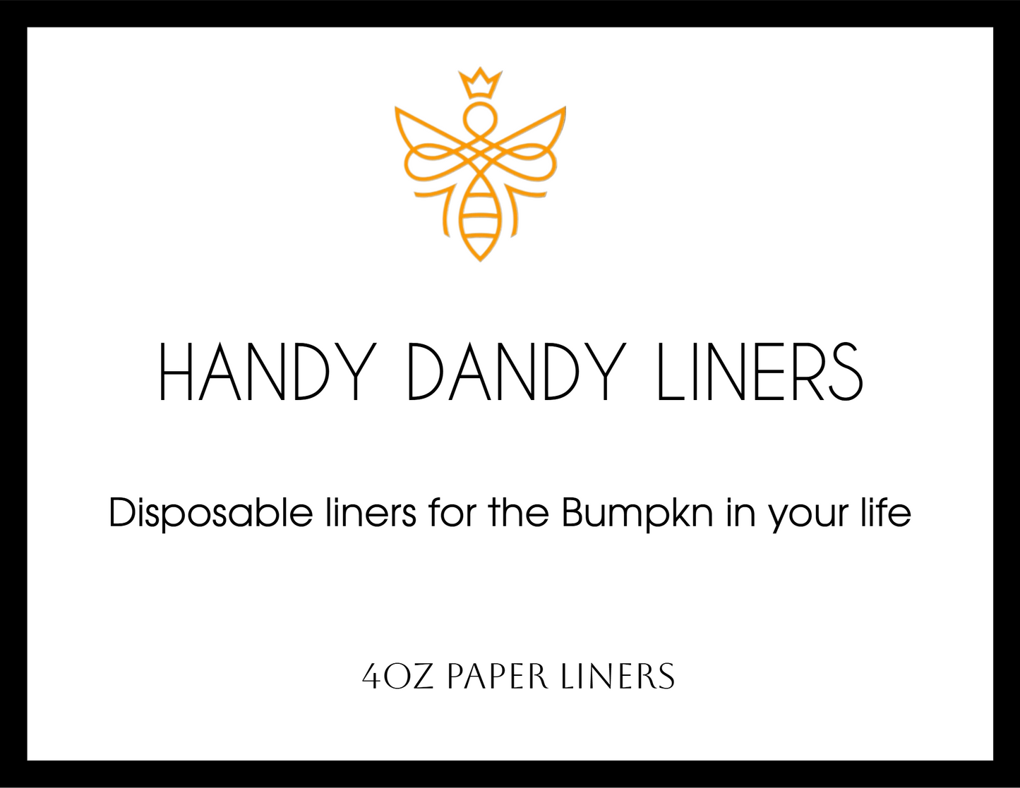 Handy Dandy Liners
